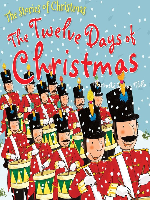 Title details for The Twelve Days of Christmas by Luis Filella - Wait list